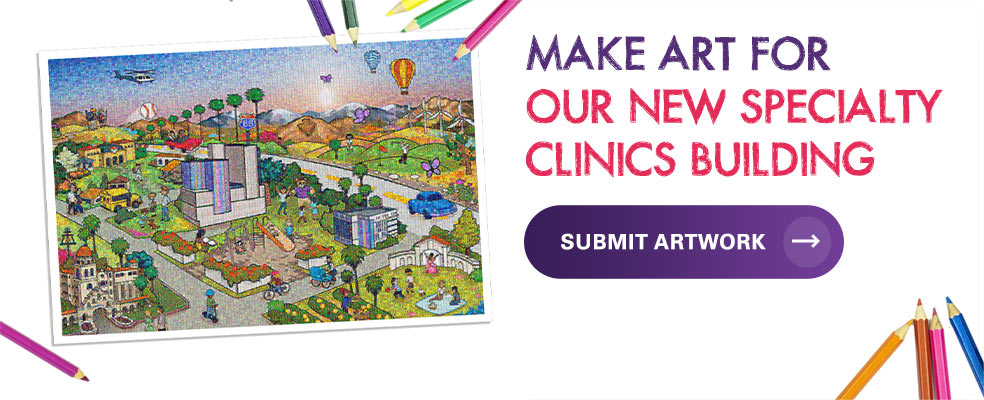 Submit artwork, Make Art for Our New Specialty Clinics Building